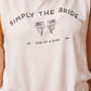 Simply the Bride | Simply the Best - Bachelorette Party Flowy Muscle Tanks